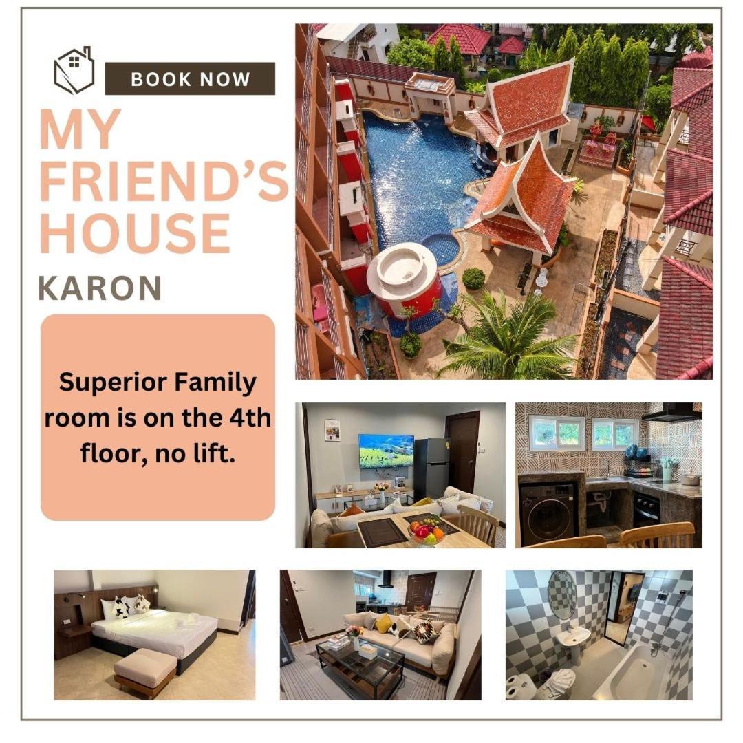 My Friend'S House Karon 호텔 외부 사진